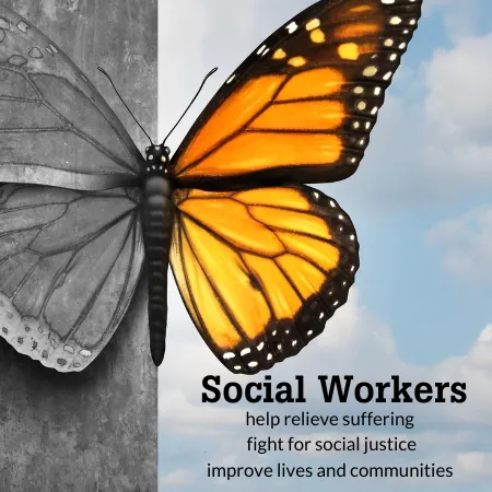 social workers relieve suffering, fight for social justice, and improve communities