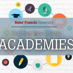 Saint Francis University Summer Academies