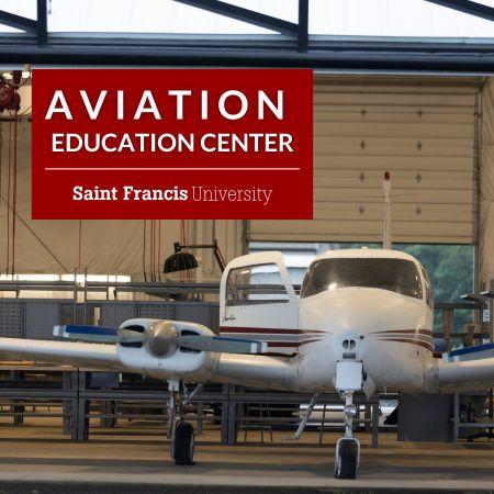 Saint Francis University's Aviation Maintenance Technician Program Achieves FAA Certification